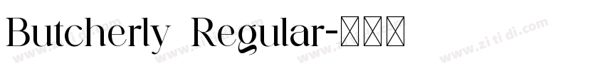 Butcherly Regular字体转换